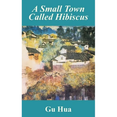 A Small Town Called Hibiscus