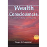Wealth Consciousness: A Guide from Babaji for Prosperity