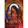 Her Soul for a Crown (Standard Edition)