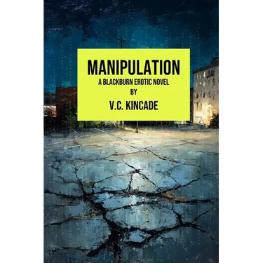Manipulation: A Blackburn Erotic Thriller
