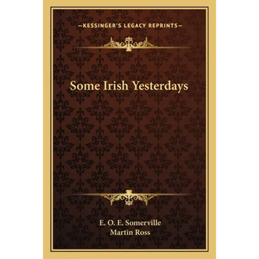 Some Irish Yesterdays
