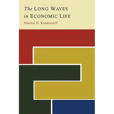 The Long Waves in Economic Life