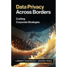 Data Privacy Across Borders