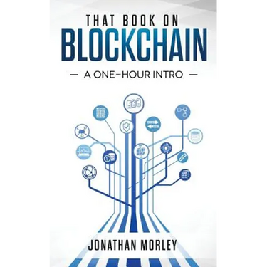 That Book on Blockchain: A One-Hour Intro