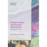 Private Politics and Peasant Mobilization: Mining in Peru