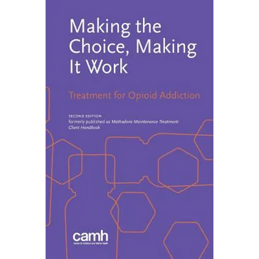 Making the Choice, Making it Work: Treatment for Opioid Addiction