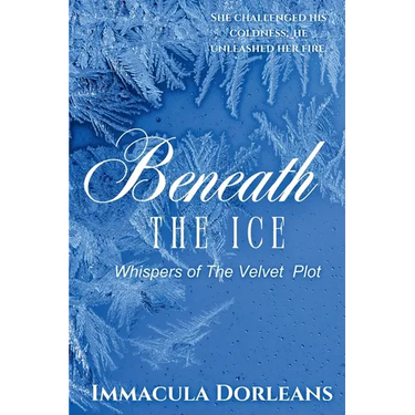 Beneath The Ice: Whispers of the Velvet Plot