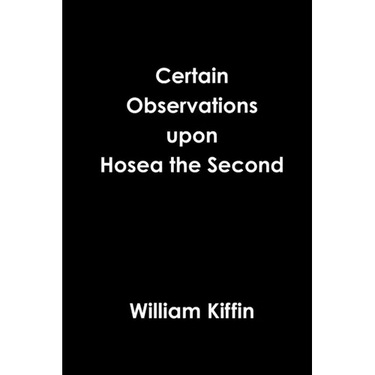 Certain Observations upon Hosea the Second