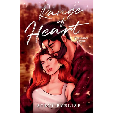 Range of Heart: Steaming Stone Book I