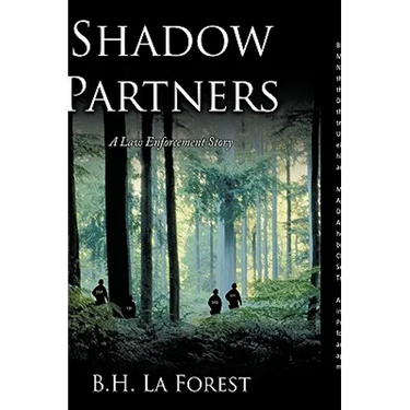 Shadow Partners: A Law Enforcement Story