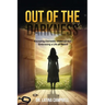 Out of the Darkness: Escaping Domestic Violence and Embracing a Life of Peace