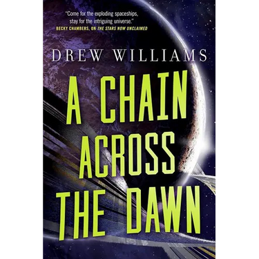 A Chain Across the Dawn