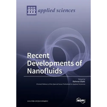 Recent Developments of Nanofluids