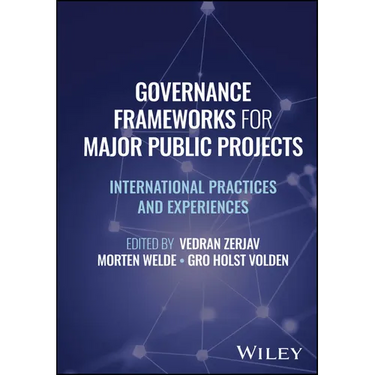 Governance Frameworks for Major Public Projects
