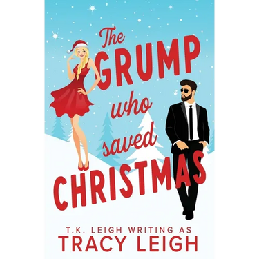 The Grump Who Saved Christmas