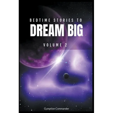 Bedtime Stories To Dream Big, Volume 2