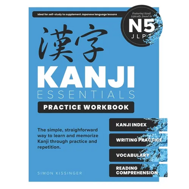 Kanji Essentials Practice Workbook: Jlpt N5