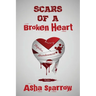 Scars Of A Broken Heart
