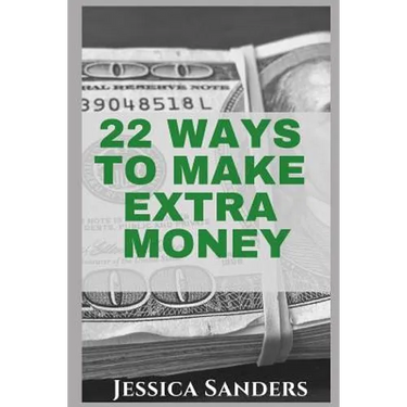 22 Ways to Make Extra Money