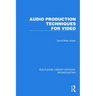 Audio Production Techniques for Video