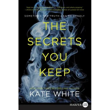 The Secrets You Keep