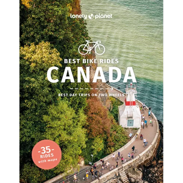 Lonely Planet Best Bike Rides Canada