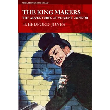 The King Makers: The Adventures of Vincent Connor