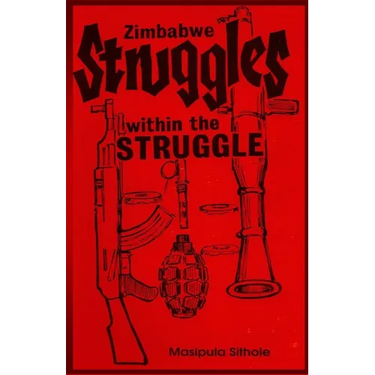 Zimbabwe: Struggles-within-the-Struggle