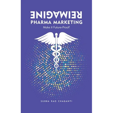 Reimagine Pharma Marketing: Make it Future Proof