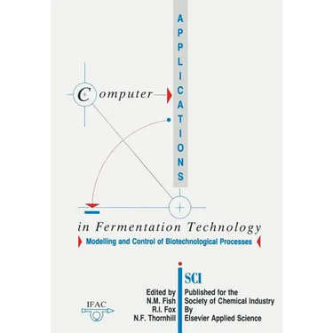 Computer Applications in Fermentation Technology: Modelling and Control of Biotechnological Processes