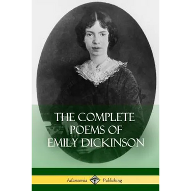 The Complete Poems of Emily Dickinson