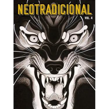 Neotradicional Volume 4: Paintings, Drawings, Flash & Sketches