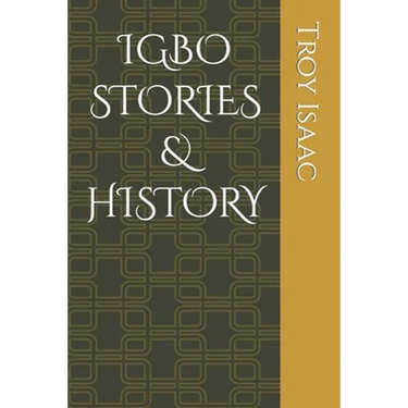 Igbo Stories & History