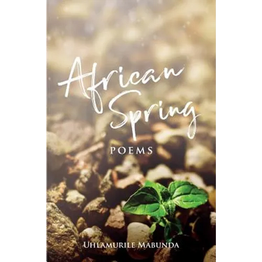 African Spring: Poems