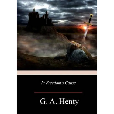 In Freedom's Cause