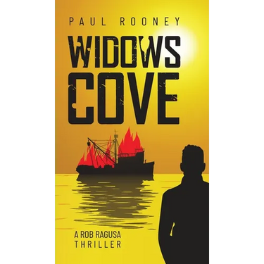 Widows Cove: A Rob Ragusa Thriller