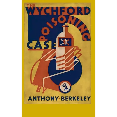 The Wychford Poisoning Case