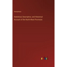 Statistical, Descriptive, and Historical Account of the North-West Provinces