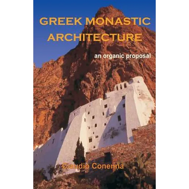 Greek Monastic Architecture: an organic proposal