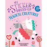 My Sticker Dress-Up(r) Magical Creatures