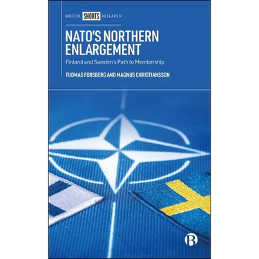 Nato's Northern Enlargement: Finland and Sweden's Path to Membership