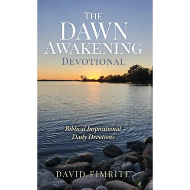 The Dawn Awakening Devotional