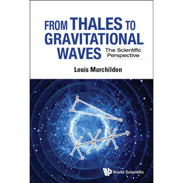 From Thales to Gravitational Waves