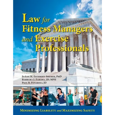 Law for Fitness Managers and Exercise Professionals