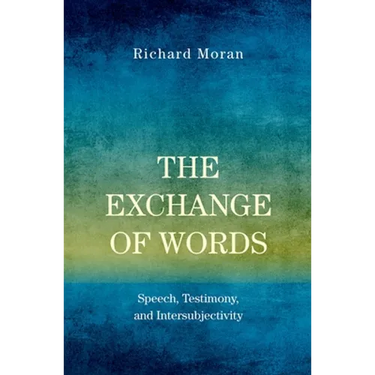 Exchange of Words: Speech, Testimony, and Intersubjectivity