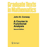 A Course in Functional Analysis
