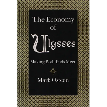 The Economy of Ulysses: Making Both Ends Meet