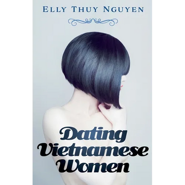 Dating Vietnamese Women