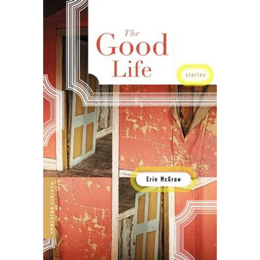 The Good Life