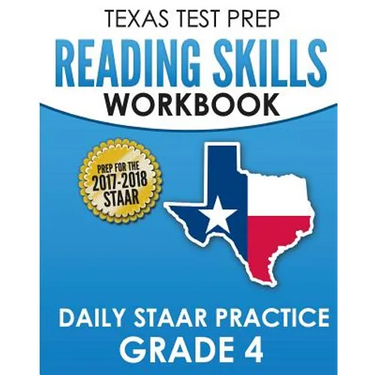 TEXAS TEST PREP Reading Skills Workbook Daily STAAR Practice Grade 4: Preparation for the STAAR Reading Assessment